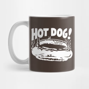 Hot Dog! Mug